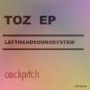 Lefthandsoundsystem - Toz
