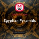 DeserTsTorm - Egyptian Pyramids (Original Mix)
