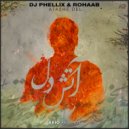DJ Phellix & Rohaab - Atashe Del