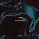 Typ - Anodaram (Original Mix)