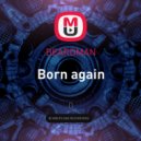 BEARDMAN - Born again (Mix 2021)