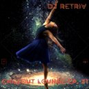 DJ Retriv - Chillout Lounge ep. 31