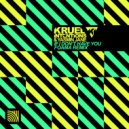 Kruel Intentions & Yasmine Jane - If I Don't Have You