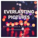 Bodybangers Ft. Will Church - Everlasting Pictures
