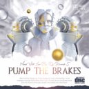 DJ Riccardo S - Pump The Brakes 2021