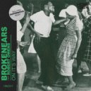 Brokenears ft. Robert Owens - On It's Way