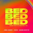 Joel Corry, Raye, David Guetta - Bed