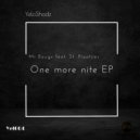 Mr Bougx feat. St. Plaatjies - One more nite