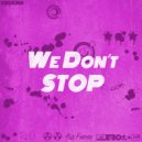 Ales Fabiani - We Don´t Stop (Original mix)