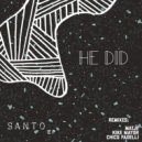He did - Dos Meses