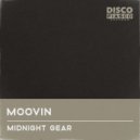 Midnight Gear - Moovin'