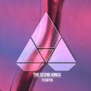 The Scene Kings - Pumpin