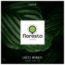 Lucci Minati - Like This