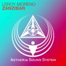 Leroy Moreno - Zanzibar (Radio Edit)