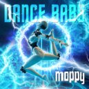Moppy - Dance Baby