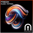 Fredix - Music Patrol