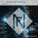Kita-Kei - No Ceiling