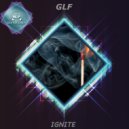 GLF - Ignite