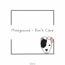 Mineground - Break
