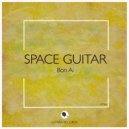 Bon Ai - Space Guitar