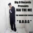 Kai The Mc - B.O.O.G