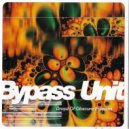 Bypass Unit - Distorted Frames