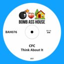 CFC - Think About It