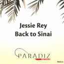 Jessie Rey - Back To Sinai