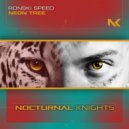 Ronski Speed - Neon Tree