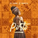 Dj Dark & Mentol - Porto