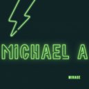 Michael A - Fill The Void