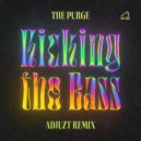 The Purge - Kicking The Bass