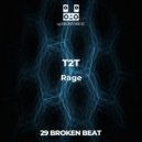 T2T - Rage
