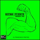 DJ Francisco Freites - Ritmo Fuerte