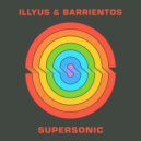 Illyus & Barrientos - Supersonic