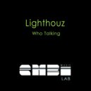 Lighthouz - Some People