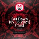 Nikolai Pinaev - Get Down (09.05.2021)