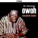 Dr. Orlando Owoh and His African Kenneries Beats International & Dr. Orlando Owoh - Mawomi Roro, Side 2