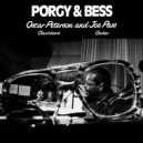 Oscar Peterson & Joe Pass - There's A Boat Dat's Leaving Soon For New York