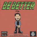 Fia - Be Better