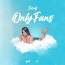 Sarodj - Only Fans (Original Mix)