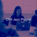 Chill Jazz Playlist - Happening Working