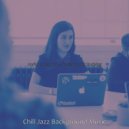 Chill Jazz Background Music - Soprano Saxophone Soundtrack for Focusing ()