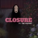 DJ TEV & Prophet - Closure (feat. Prophet)