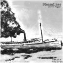 Jerry Riggs - Steamliner ()