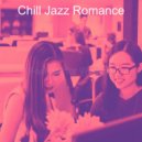 Chill Jazz Romance - Dream Like Music for Homework