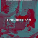 Chill Jazz Radio - Soprano Saxophone Soundtrack for Work