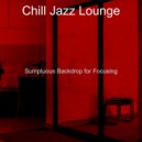 Chill Jazz Lounge - Sumptuous Backdrops for Homework