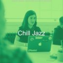 Chill Jazz - Dashing Ambiance for Focusing ()