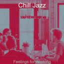 Chill Jazz - Bright Backdrops for Homework